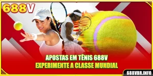 apostas-em-tenis-688v-–-experimente-a-classe-mundial