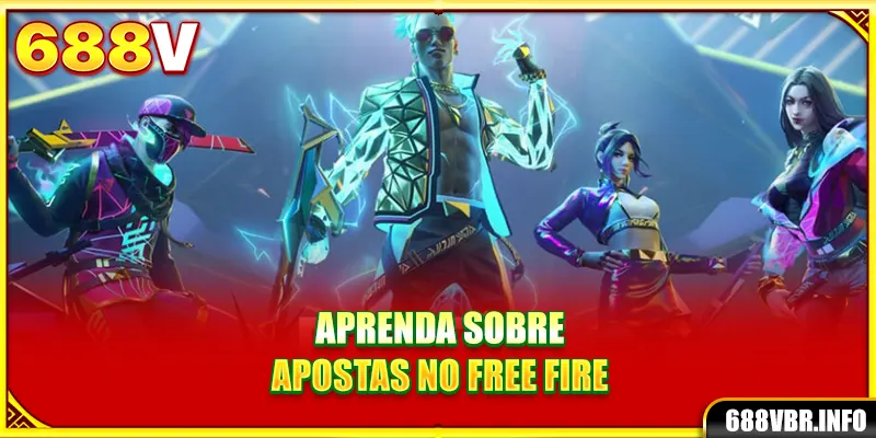 Aprenda sobre apostas no Free Fire