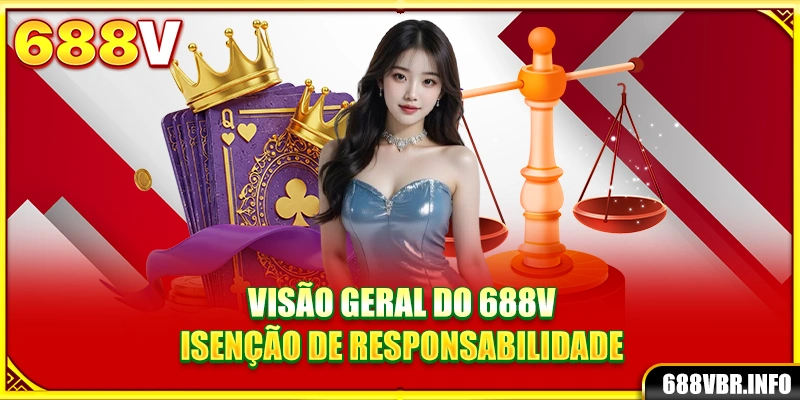 visao-geral-do-688v-isençao-de-responsabilidade