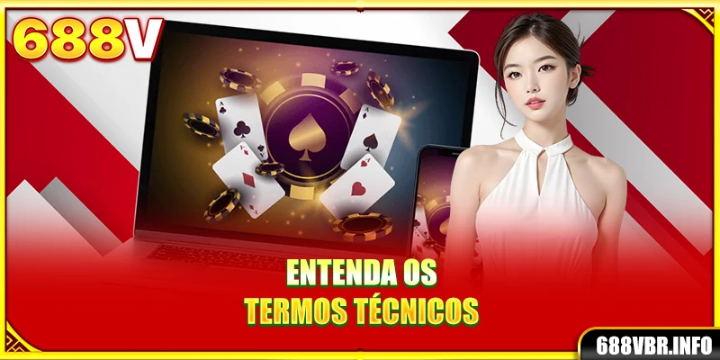 Entenda os termos técnicos