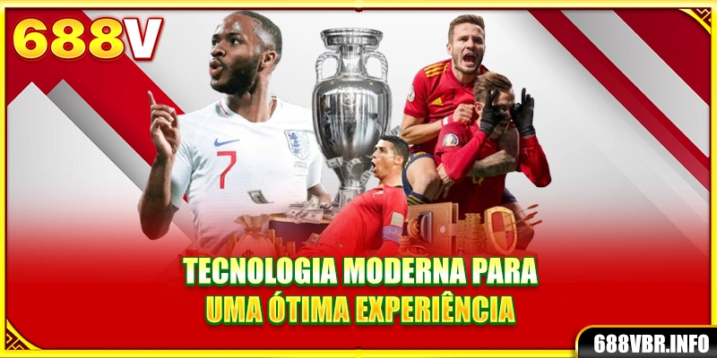 Tecnologia moderna para uma ótima experiência