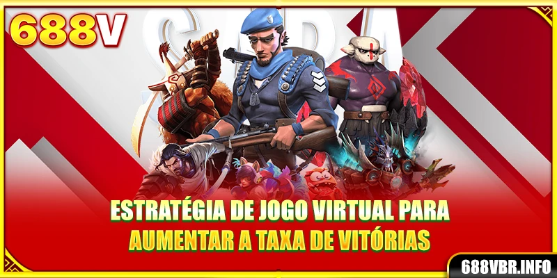 Estratégia de jogo virtual para aumentar a taxa de vitórias