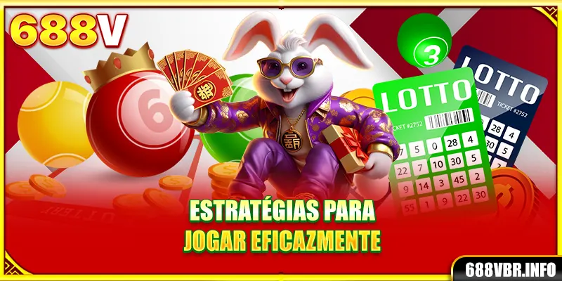 Estratégias para jogar eficazmente