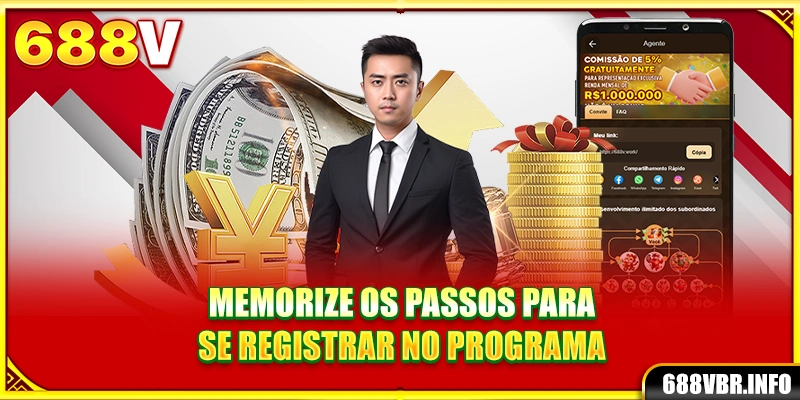 Memorize os passos para se registrar no programa