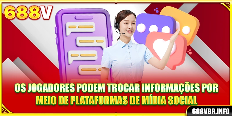 Os jogadores podem trocar informações por meio de plataformas de mídia social