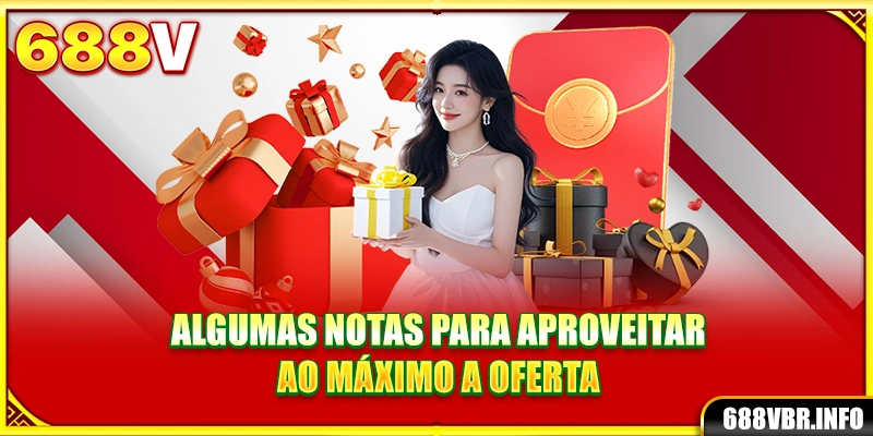 Algumas notas para aproveitar ao máximo a oferta